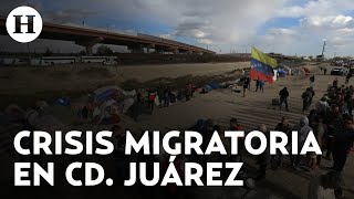 Más de 12 mil migrantes quedan varados en Ciudad Juárez al intentar cruzar la frontera a EU [upl. by Erdried]