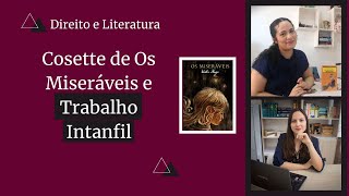 Filme OS MISERÁVEIS  Cosette e o Trabalho Infantil [upl. by Eikcaj]