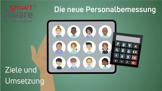 Ziele und Umsetzung der neuen Personalbemessung  Fachwissen Pflege  smartAware [upl. by Gavette]