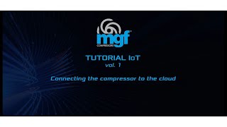 MGF Tutorial vol 1  IoT Connection to the Cloud ENG [upl. by Ettelloc]