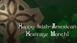 Celebrating IrishAmerican History Month [upl. by Alyce]