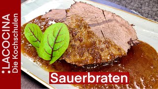 Klassischer Sauerbraten aus dem Schmortopf zubereiten  Rezept  La Cocina [upl. by Etteuqram]