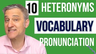 Mastering Heteronyms 10 Words with Multiple Meanings and Pronunciations in English [upl. by Supat]