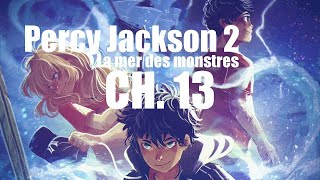 Percy Jackson 2 La mer des monstres  chapitre 13 livre audio ASMR [upl. by Ostap]