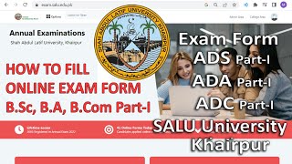 how to fill online exam form of ADS ADA ADC PartI SALU University Khairpur 20232024 [upl. by Durtschi]