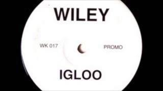 Wiley  Igloo [upl. by Assetnoc]