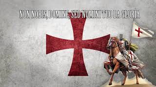 Non nobis  Himno de los Caballeros Templarios [upl. by Astra]