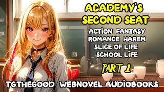 ROMANCE Academy’s Second Seat Part 1  Audiobook [upl. by Rbma]