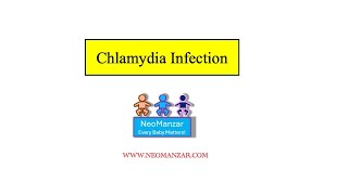 Chlamydia Infection Neonate [upl. by Czarra]