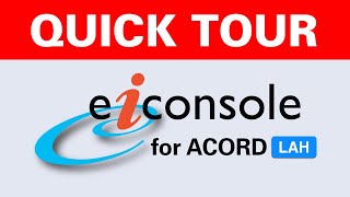 eiConsole for ACORD LAH Quick Tour by PilotFish [upl. by Yancy]