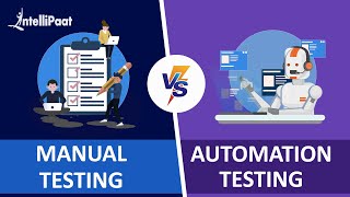 Automation Testing vs Manual Testing  Manual vs Automation Testing  Intellipaat [upl. by Nosneb]