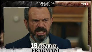 KARA AĞAÇ DESTANI 19BÖLÜM FRAGMANI [upl. by Sert]