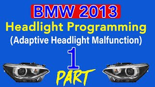 BMW Headlight ProgrammingAdaptive Headlight Malfunction part 1 [upl. by Tedie13]