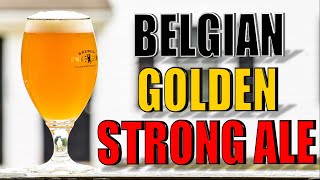 Belgian GOLDEN STRONG Ale  Grain to Glass  Classic Styles [upl. by Otsedom]