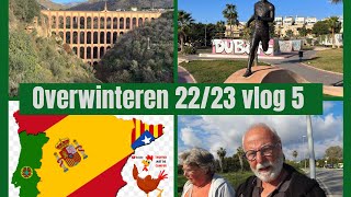 Vlog 9223 van Roquetas via Castel de Ferro naar Torre del Mar spanje overwinteren [upl. by Ainolloppa]