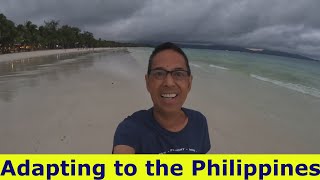 Adapting to the Philippines [upl. by Sudbury]