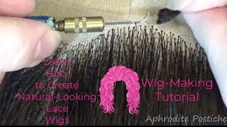 Wigmaking Tutorial  How To Make a Wig Look Natural  Ventilating Tutorial  Wigs for Beginners [upl. by Sualokin]