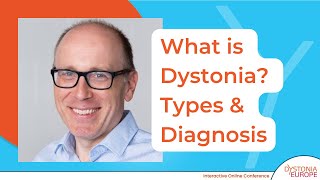 What is Dystonia Types amp Diagnosis  Dystonia Days 2021 [upl. by Ailasor]