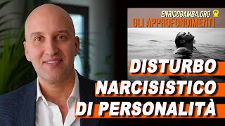 DISTURBO NARCISISTICO DI PERSONALITÀ sintomi cause terapia [upl. by Pantheas4]