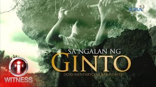 IWitness ‘Sa Ngalan ng Ginto’ dokumentaryo ni Kara David full episode [upl. by Kreiner264]