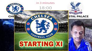 Chelsea vs Crystal lineups and score details 11 Round 3 [upl. by Llekcor394]