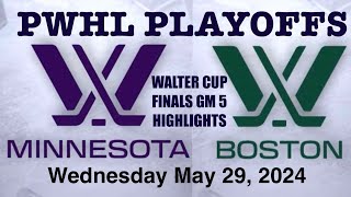 PWHL Walter Cup Finals Highlights GM 5 Minnesota vs Boston May 29 2024 [upl. by Zeiger]