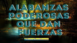 Musica Cristiana Para Sentir La Presencia de Dios  Hermosas Alabanzas Cristianas De Adoracion 2023 [upl. by Eugnimod364]