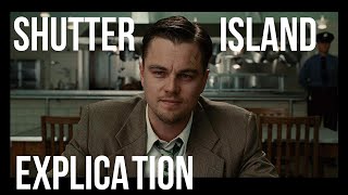 Shutter Island expliqué en 10 minutes [upl. by Odraboel470]