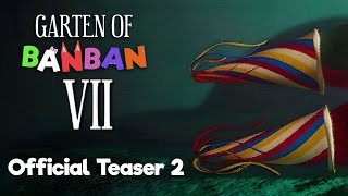 Garten of Banban 7  Official Teaser Trailer 2 [upl. by Alrzc]