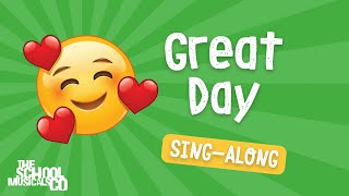 Great Day  School Assembly Song [upl. by Bowerman]