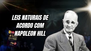 Leis Naturais De Acordo Com Napoleon Hill [upl. by Ariem687]