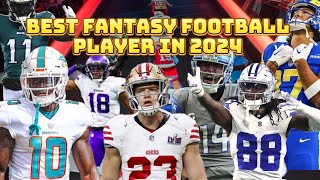 BEST Fantasy Football Players in 2024 [upl. by Naffets]