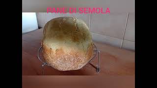 PANE DI SEMOLA MORBIDO macchina del pane [upl. by Shaer]