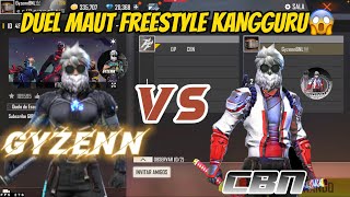 GYZENN VS OP CBN🔥DUEL MAUT FREESTYLE KANGGURU😱INI YANG KALIAN TUNGGU [upl. by Aicsile]