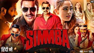 Simmba Full Movie HD  Ranveer Singh Sara Ali Khan Sonu Sood Rohit Shetty  Review amp Facts [upl. by Gwenneth]