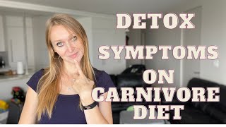 Detox Symptoms on Carnivore Diet  Carnivore Diet Tips [upl. by Llerraf]