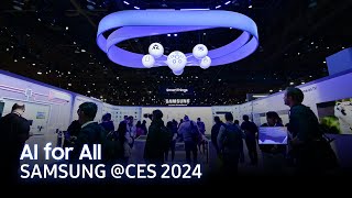 AI for All  SAMSUNG CES 2024 [upl. by Maighdlin]