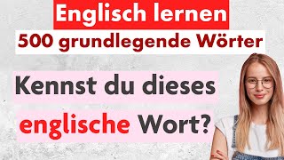 Teste dein Englisch Kennst du diese 500 Wörter [upl. by Aitnic]