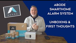 Unboxing amp Review Abode Smart Home Security System [upl. by Levin859]