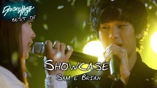 Dream High Sam e Brian BESTOF 12 [upl. by Nadeau42]