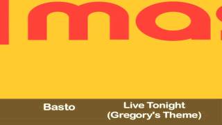 Basto  Live Tonight Gregorys Theme [upl. by Pickford]