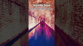 Brockville Tunnel First railway tunnel built in Canada railwaytunnel railway toronto ontario [upl. by Jobi369]