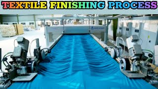 Finishing Process in Textile Industry  Textile Finishing Process [upl. by Kei]