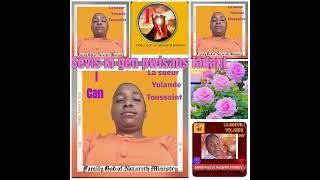 🌹 FAMILY GOD OF NAZARETH MINISTRY🌹Sa wap fè la ann tande Sr Yolande Toussaint kap Beni Nou [upl. by Upali]