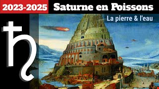 Saturne dans le Signe Astrologique des Poissons  Perspectives pour 20232025 [upl. by Baler]