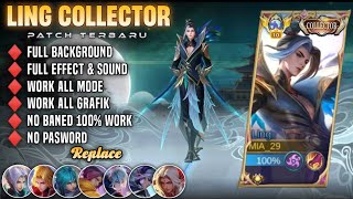 Script Skin Ling Collector Serene Plume No Password Full Effect Voice Patch Terbaru [upl. by Babcock]