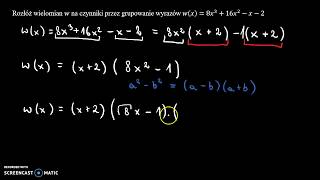 Rozkład wielomianu przez grupowanie wyrazów [upl. by Arbmik85]