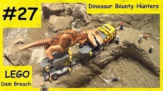 LEGO DAM BREACH 27 DINOSAUR BOUNTY HUNTERS [upl. by Daggna]