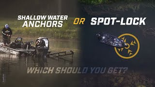 Trolling Motor with SpotLock or Shallow Water Anchors Which Should You Buy [upl. by Mokas]