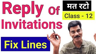 Reply Of Invitation Format and fix Lines  Invitation and Reply for class 12How to write reply [upl. by Cailean]